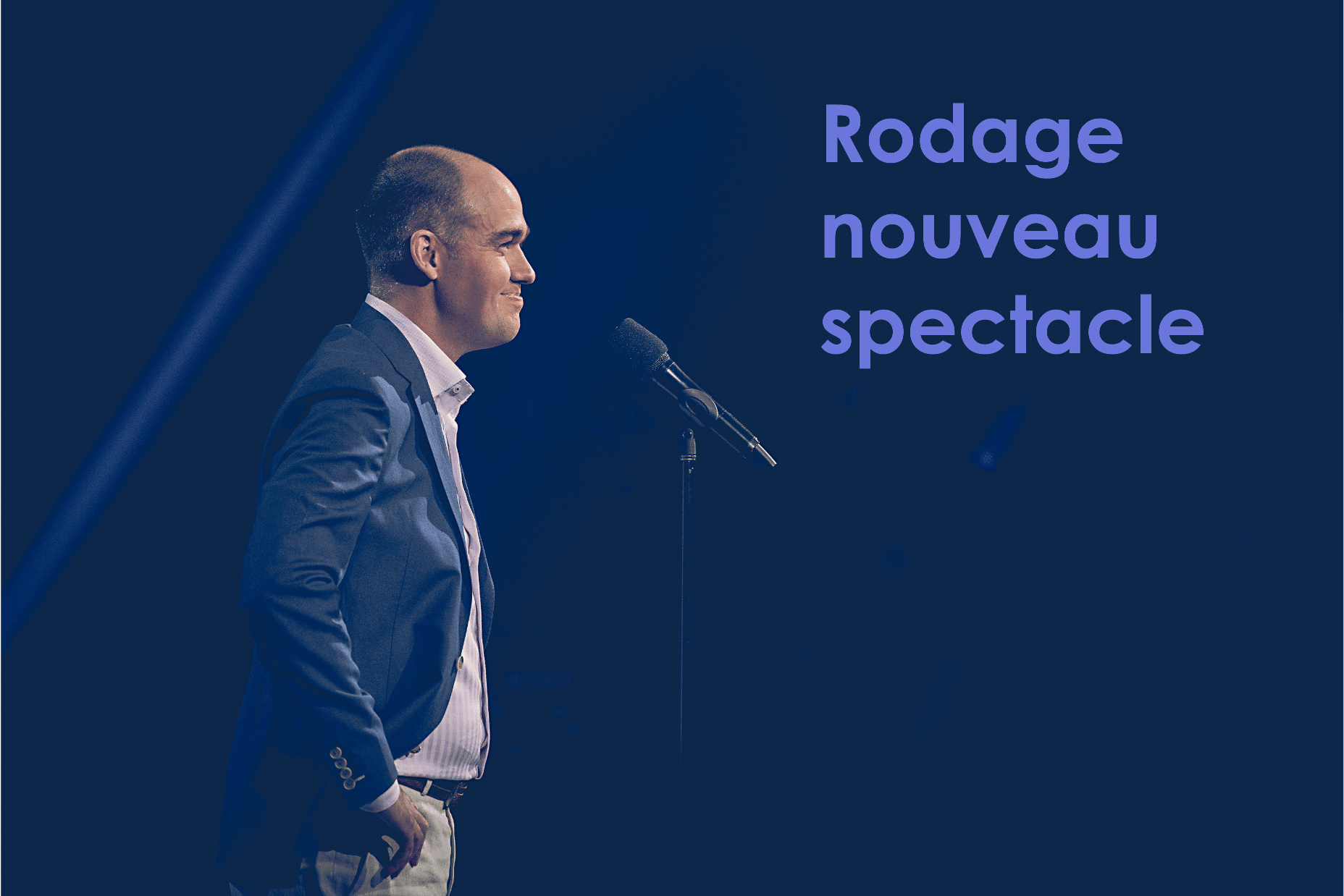 Photo Guy Nantel rodage 1